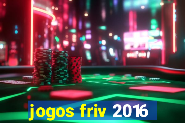 jogos friv 2016